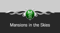 Mansions in the Skies